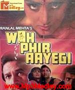 Woh Phir Aayegi 1988 song download